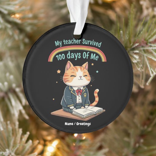 Mijn leraar heeft 100 dagen met mij overleefd ornament (Boom)
