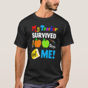 Mijn leraar heeft 100 dagen van mij overleefd Funn T-shirt