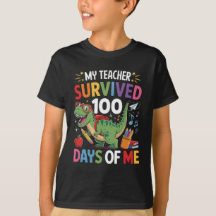Mijn leraar heeft 100 dagen van mijn dinosaurus sc t-shirt