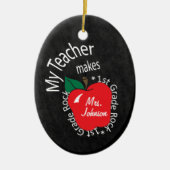 Mijn leraar maakt 1st grade Rock | Chalkboard Keramisch Ornament (Voorkant)