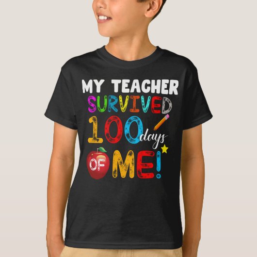 mijn leraar overleefde 100 dagen grappige school t-shirt (Voorkant)
