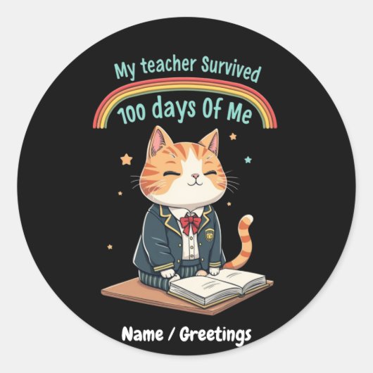 Mijn leraar overleefde 100 dagen. ronde sticker (Voorkant)