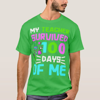 Mijn leraar overleefde 100 dagen t-shirt