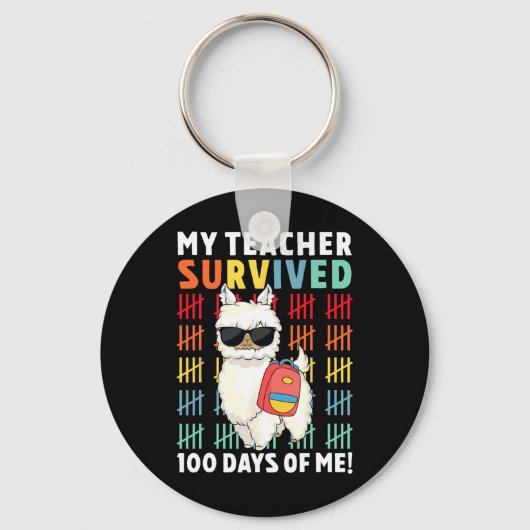 Mijn leraar overleefde 100 dagen van mij 100e dag sleutelhanger (Voorkant)