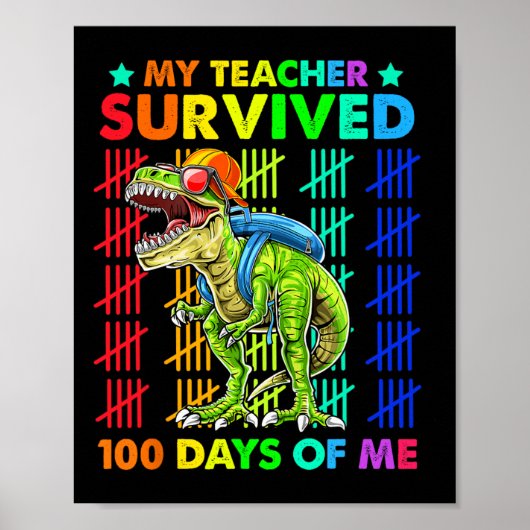 Mijn leraar overleefde 100 dagen van mij dinosauru poster (Voorkant)