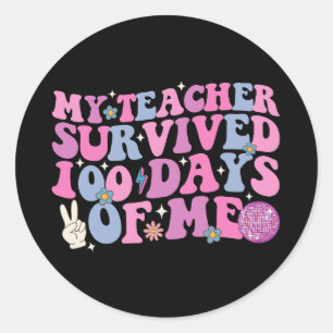 Mijn leraar overleefde 100 dagen van mij Disco Gro Ronde Sticker