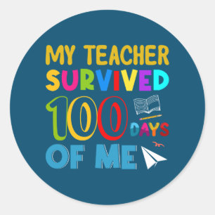 Mijn leraar overleefde 100 dagen van mij, grappig ronde sticker