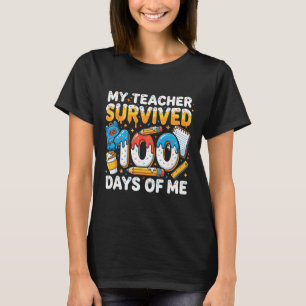 Mijn leraar overleefde 100 dagen van mij Grappige T-shirt
