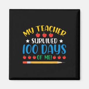 Mijn leraar overleefde 100 dagen van mij plezier 1 magneet