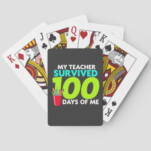 "Mijn leraar overleefde 100 dagen van mij Pokerkaarten (Achterkant)