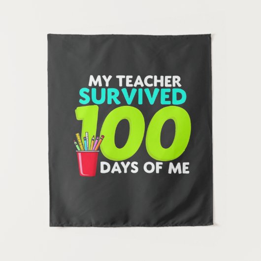 "Mijn leraar overleefde 100 dagen van mij Wandkleed (Voorkant)