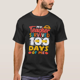 Mijn leraar overleefde 100 dagen van mijn potloods t-shirt