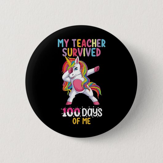 Mijn leraar overleefde 100 dagen van mijn school U Ronde Button 5,7 Cm (Voorkant)