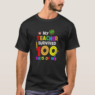 Mijn leraar overleefde 100 dagen van mijn schoolle t-shirt