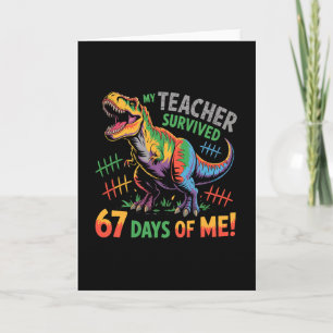 Mijn leraar overleefde 67 dagen school 67 meme din kaart
