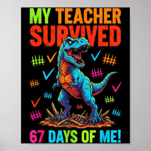 Mijn leraar overleefde 67 dagen school 67 meme din poster (Voorkant)
