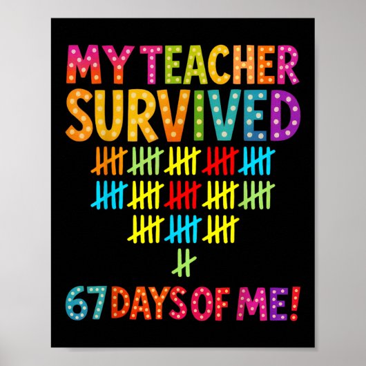 Mijn leraar overleefde 67 dagen van mij Six Seven Poster (Voorkant)