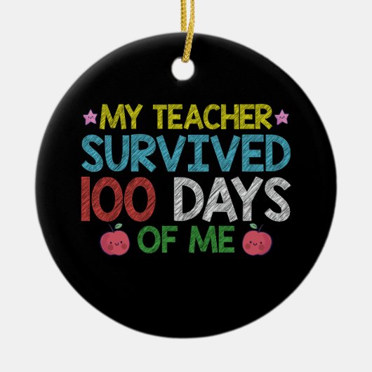 Mijn leraar overleefde de 100e dag van mijn school keramisch ornament (Voorkant)
