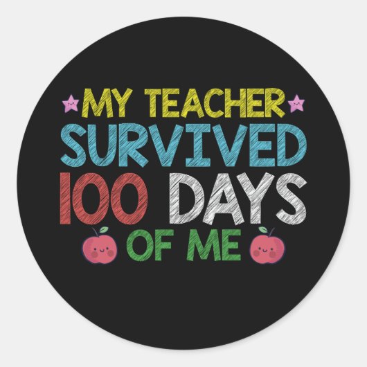 Mijn leraar overleefde de 100e dag van mijn school ronde sticker (Voorkant)