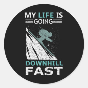 Mijn leven gaat snel bergafwaarts Steile skibanen Ronde Sticker