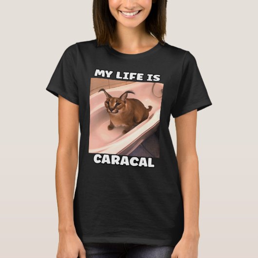 Mijn leven is caracal Meme Cat T-shirt (Voorkant)