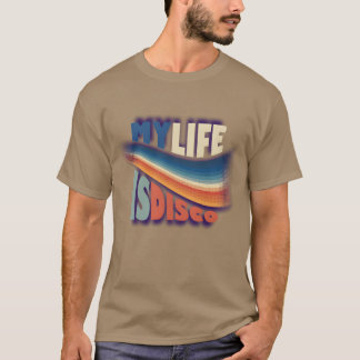 Mijn leven is Disco meisje T-shirt