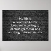 Mijn leven is een constante slaggrap. poster (Voorkant)