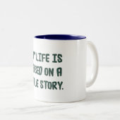 Mijn leven is gebaseerd op een waar verhaal - Mok (Voorkant rechts)