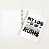 Mijn leven is in ruïnes grappige archeologie planner (Display)