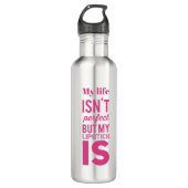 Mijn leven is niet perfect4 waterfles  (Voorkant)