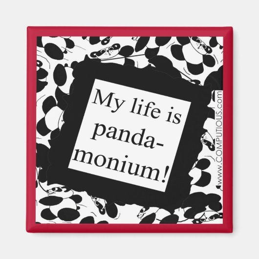 Mijn leven is panda-monium magneet (Voorkant)