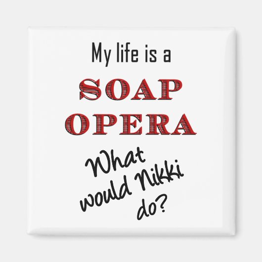 Mijn leven is soap opera Nikki Magnet (Voorkant)