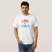 Mijn leven is verkouden t-shirt (Voorkant volledig)
