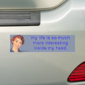Mijn leven is zo veel interessanter... bumpersticker (Op auto)