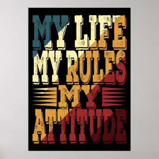 Mijn Leven Mijn Regels Mijn Attitude Poster