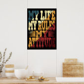 Mijn Leven Mijn Regels Mijn Attitude Poster (Keuken)