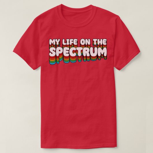 Mijn leven op het spectrum v2 t-shirt (Design voorkant)