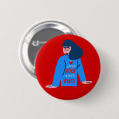 Mijn lichaam bepaalt mijn keuze Vrouw Ronde Button 5,7 Cm (Voorkant /achterkant)