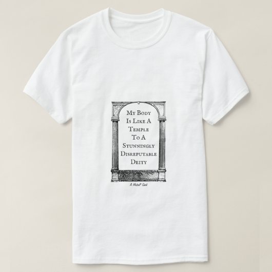 Mijn lichaam is als een tempel - een MisterP-Shirt T-shirt (Design voorkant)