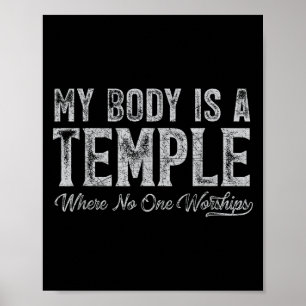 Mijn lichaam is een tempel grappig citaat grafiek poster