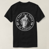 Mijn lichaam is een tempel van Dionysus Fun Philos T-shirt (Design voorkant)