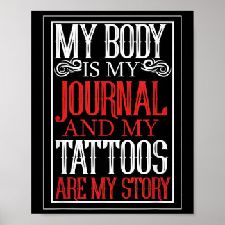 Mijn lichaam is mijn Journal Tattoo Artist Lover G Poster