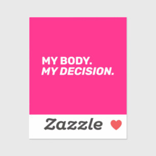 Mijn lichaam mijn beslissing minimaliseert het het sticker