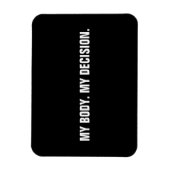 Mijn lichaam mijn beslissing zwarte blanke abortus magneet (Verticaal)