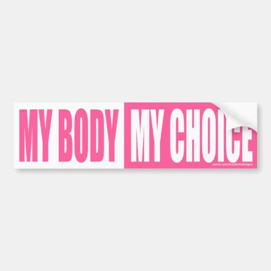 Mijn lichaam Mijn Choice Roze bumper sticker (Voorkant)