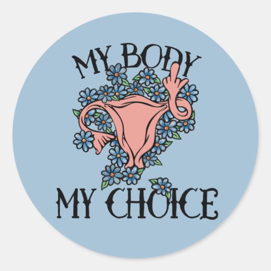 Mijn lichaam Mijn favoriete feministe Ronde Sticker (Voorkant)