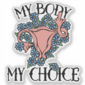 Mijn lichaam Mijn favoriete feministe Sticker (Voorkant)
