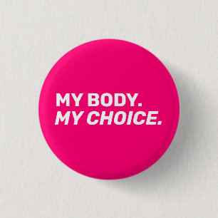 Mijn lichaam mijn keuze abortus is ophef roze wit ronde button 3,2 cm