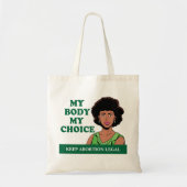 Mijn lichaam Mijn keuze Afrikaanse Amerikaanse fem Tote Bag (Voorkant)