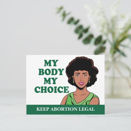 Mijn lichaam Mijn keuze Afrikaanse Amerikaanse Pro Briefkaart (Staand voorkant)